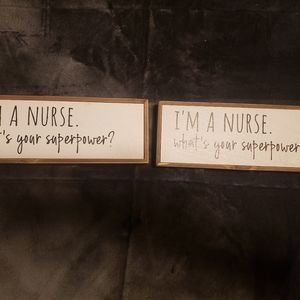 Bundle of 2 "I'm a Nurse. Whats your superpower?" decorations